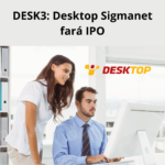 DESK3 - DESKTOP Sigmanet realizará IPO