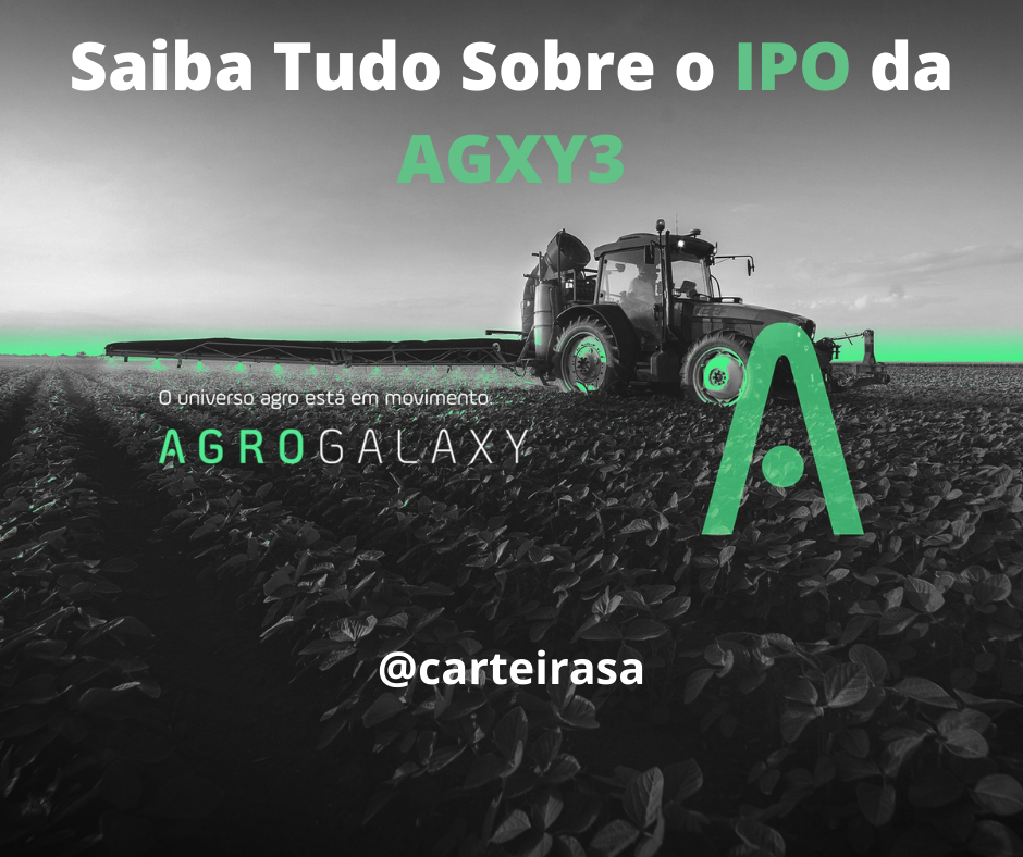 Agrogalaxy (AGXY3): saiba tudo sobre o IPO da plataforma agro