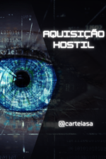 O que é Aquisição hostil?