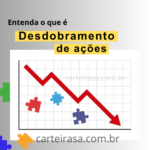 entenda-o-que-e-desdobramento-acoes