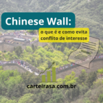 chinese-wall-o-que-e